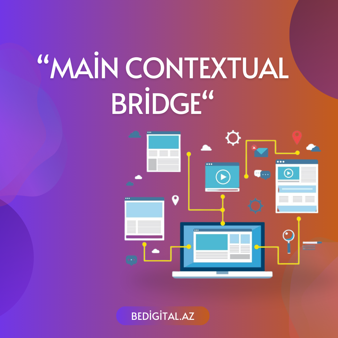 “Main Contextual Bridge” Strategiyasının Tətbiqi
